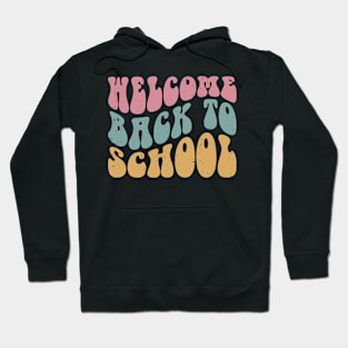 Welcome Back To School Retro First Day of School Teacher Hoodie